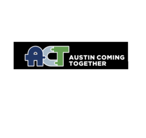Austin Coming Together